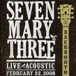 Seven Mary Three : Backbooth